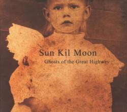 Sun Kil Moon : Ghosts of the Great Highway